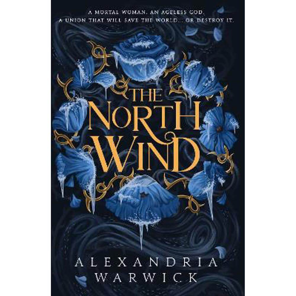 The North Wind: The TikTok sensation! An enthralling enemies-to-lovers romantasy, the first in the Four Winds series (Hardback) - Alexandria Warwick